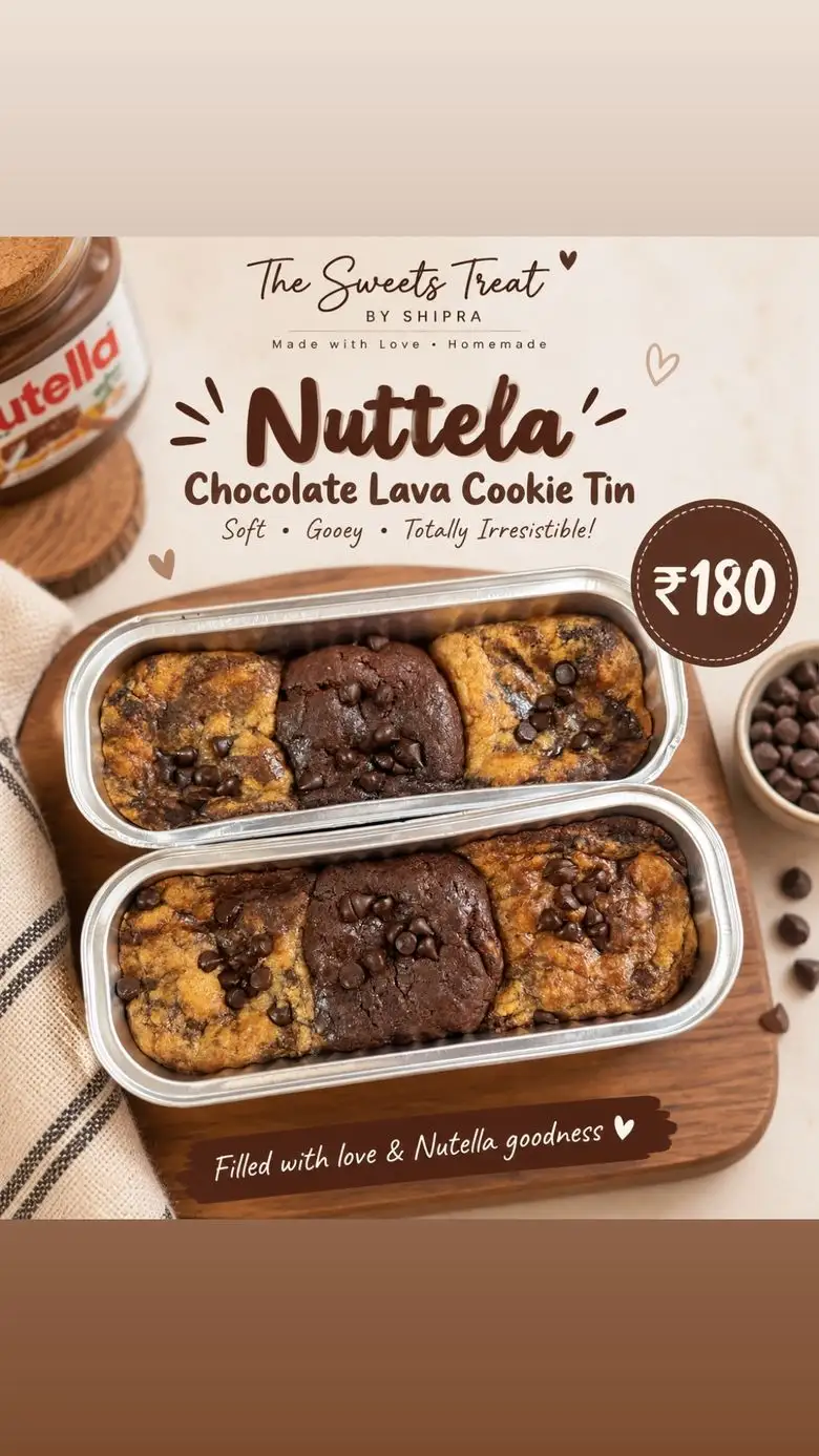 Menu board — Nutella Chocolate Lava Cookie Tin for ₹180, soft and gooey cookies